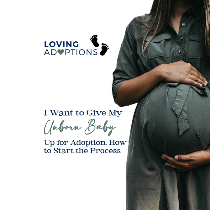 Give my unborn baby up for adoption