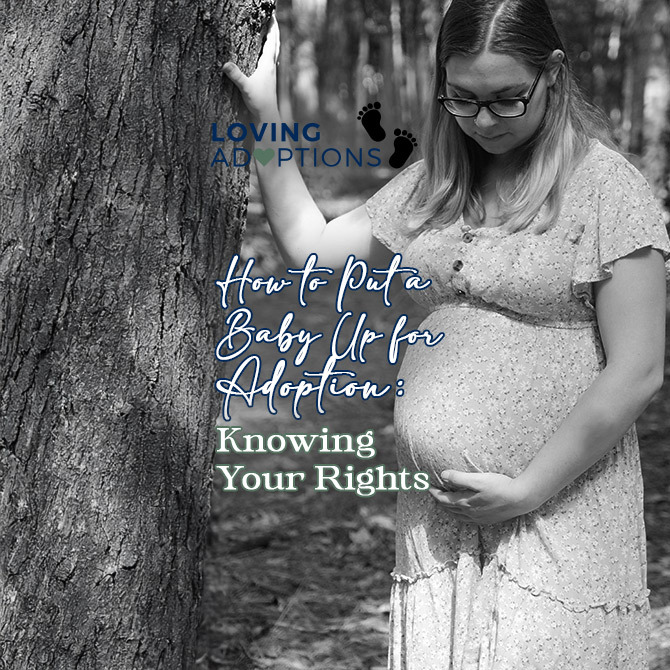 How to Put Your Baby Up for Adoption